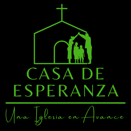 Casa de Esperanza · Una Iglesia en Avance